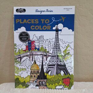 Kappa Designer Series "Places to Color" Adult Coloring Book - New!! #1810